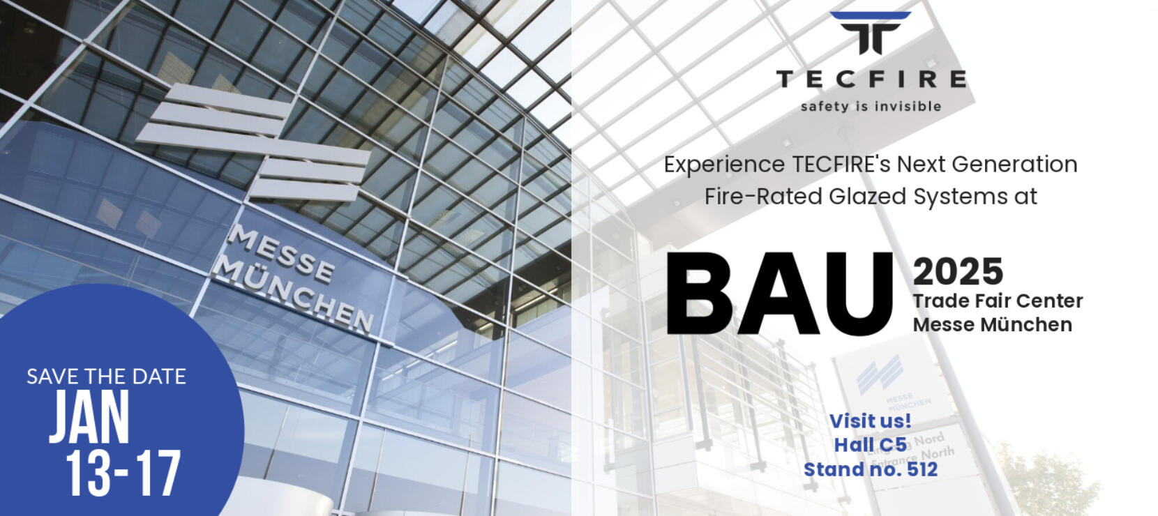 Tecfire Gears Up for BAU 2025: Showcasing Cutting-Edge Fire-Rated Glass Innovations in Munich