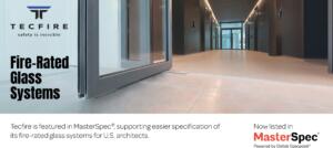 Tecfire Meets U.S. Specification Standards Through MasterSpec®