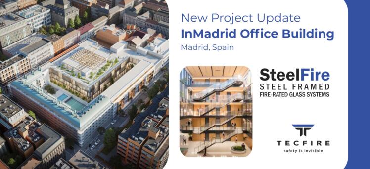 InMadrid Office Building Completed with Steelfire Fire-Rated Systems