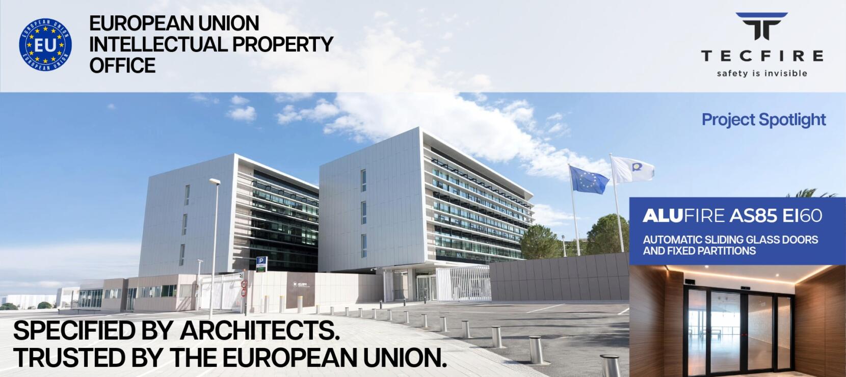 TECFIRE fabrica e instala soluciones certificadas de vidrio resistente al fuego para el proyecto de European Union Intellectual Property Office en Alicante, España