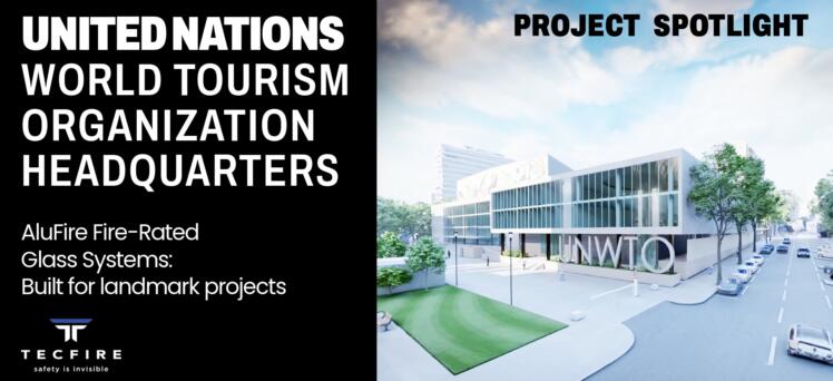 Tecfire fábrica los sistemas de vidrio resistentes al fuego certificados para la nueva sede de la Organización Mundial del Turismo en Madrid, España.