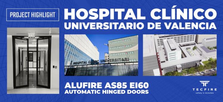 Tecfire Completes Installation of Alufire AS85 EI60 Automatic Hinged Doors at Hospital Clínico Universitario de Valencia, Spain
