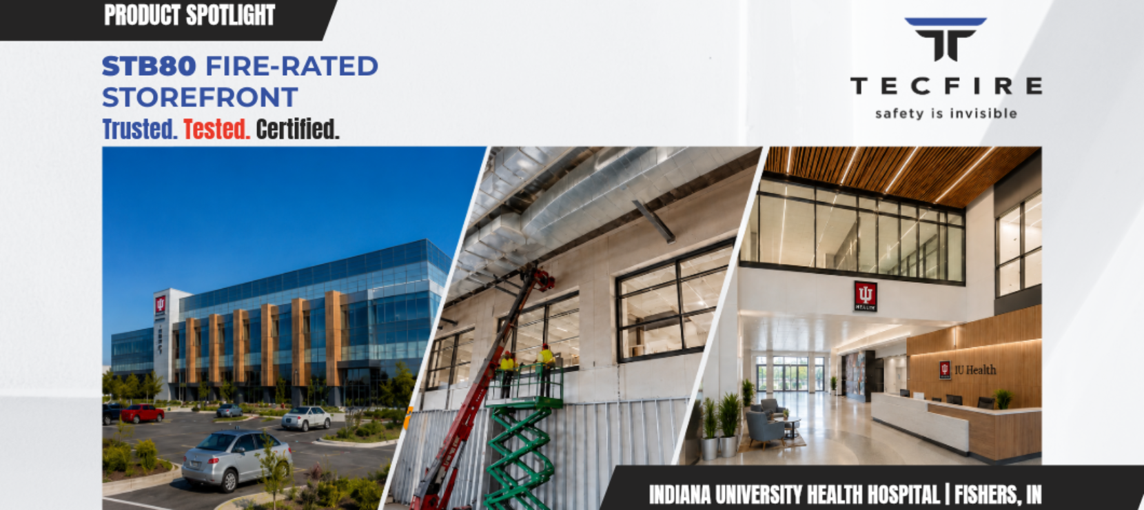 Tecfire SteelFire STB80 Supports Fire-Rated Design at Indiana University Health Hospital