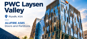 TECFIRE MEA Contributes to PWC Regional Headquarters at Laysen Valley, Riyadh